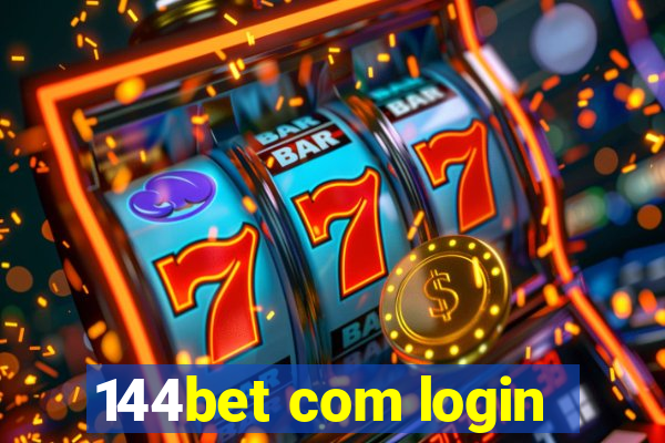 144bet com login